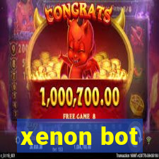 xenon bot