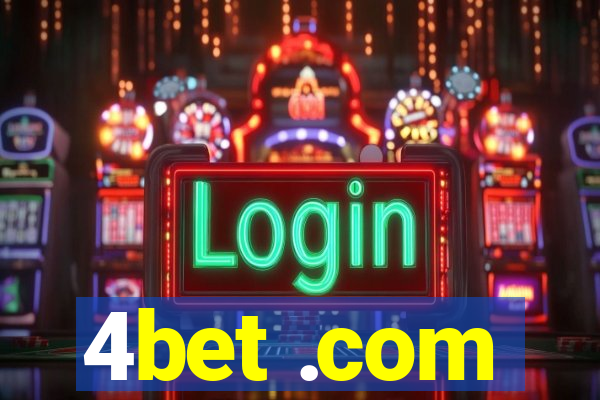 4bet .com