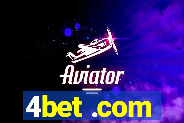 4bet .com