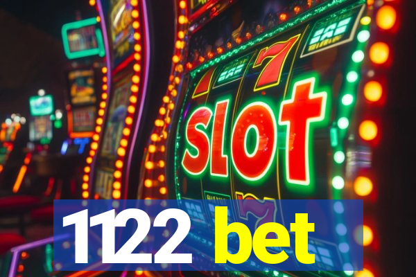 1122 bet