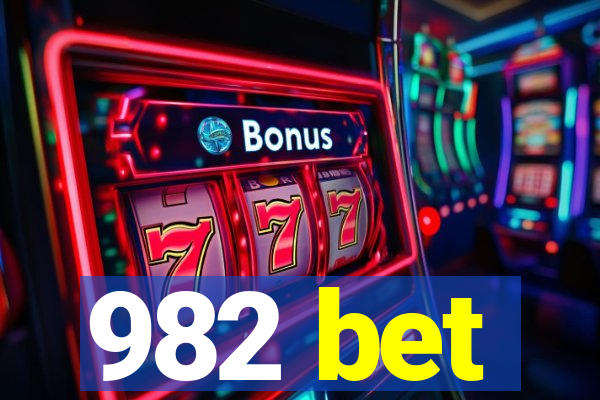 982 bet