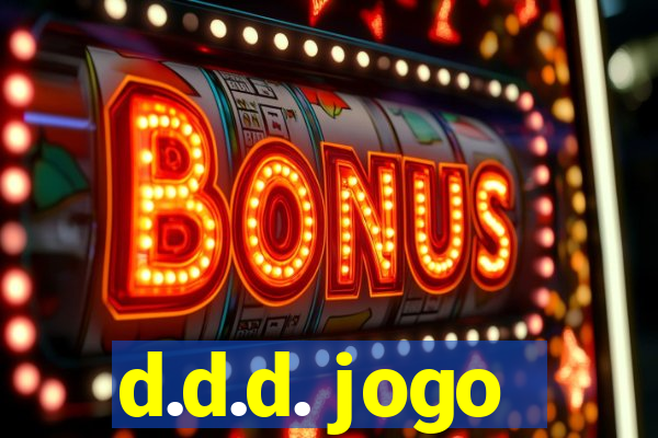 d.d.d. jogo