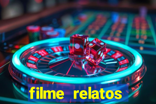 filme relatos selvagens completo dublado