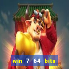win 7 64 bits download iso