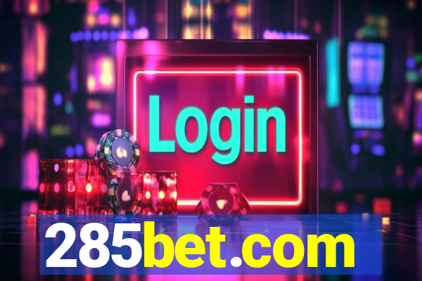 285bet.com