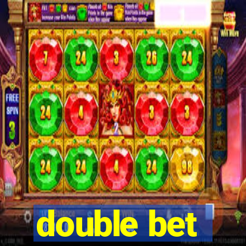 double bet