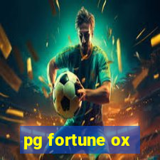 pg fortune ox