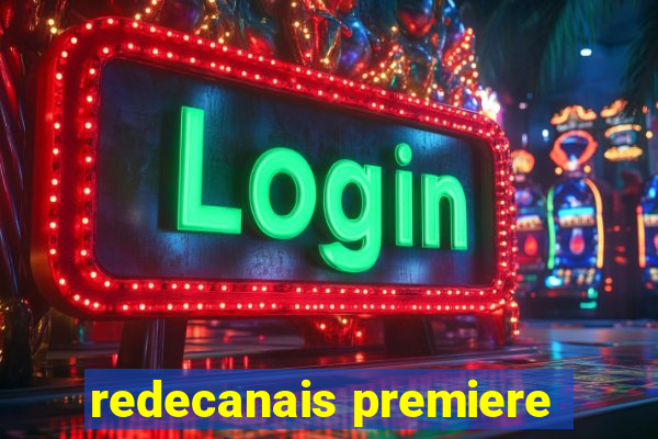redecanais premiere