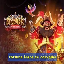 fortuna icaro de carvalho
