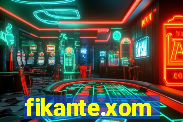 fikante.xom