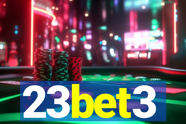 23bet3