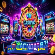 real football 2016 java