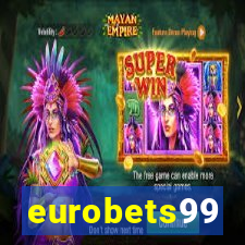 eurobets99