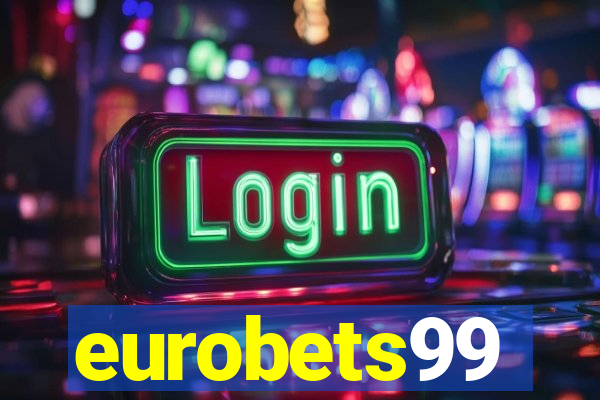 eurobets99