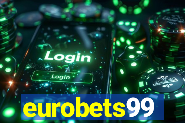 eurobets99