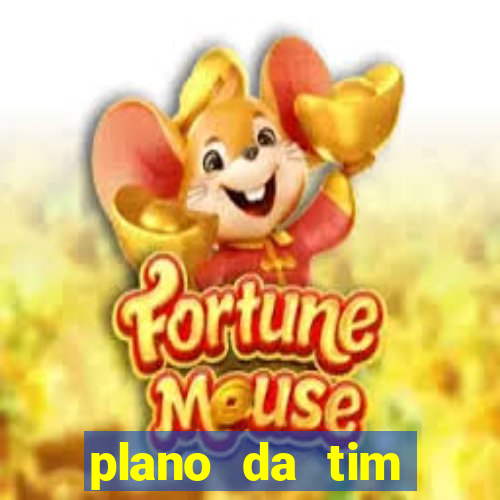 plano da tim internet ilimitada