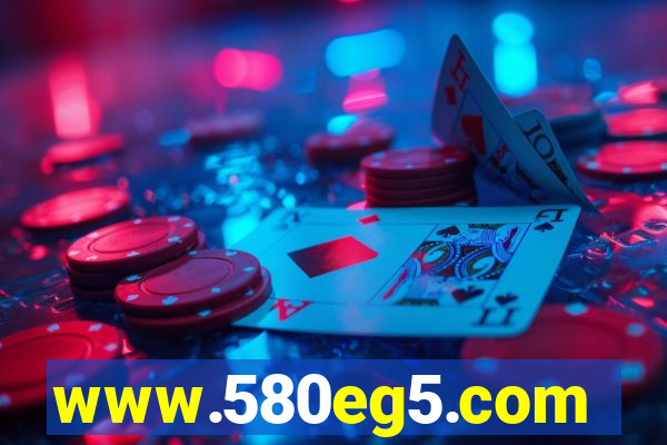 www.580eg5.com