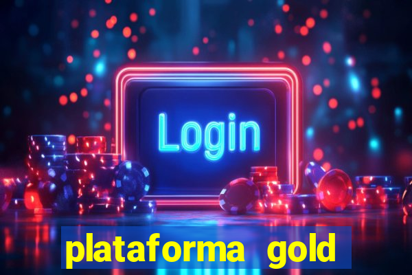 plataforma gold slots paga mesmo