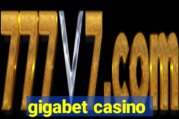 gigabet casino