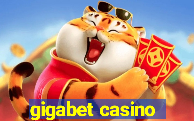 gigabet casino