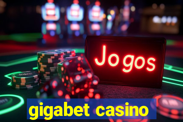 gigabet casino