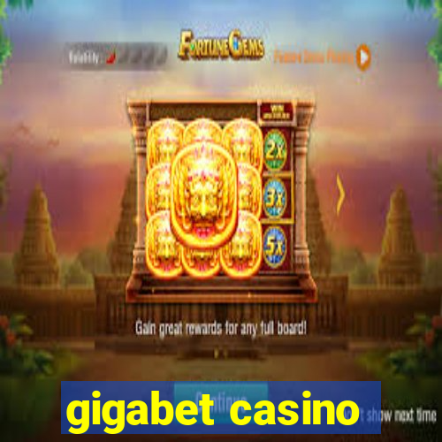 gigabet casino