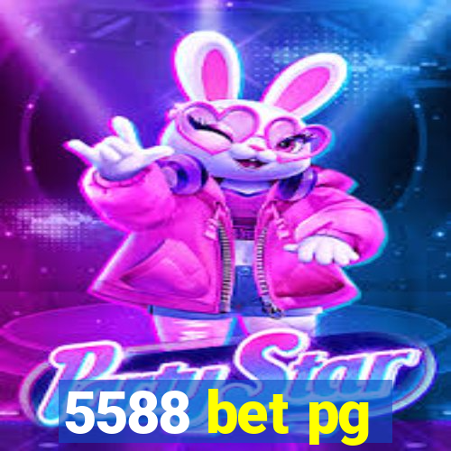 5588 bet pg