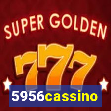 5956cassino
