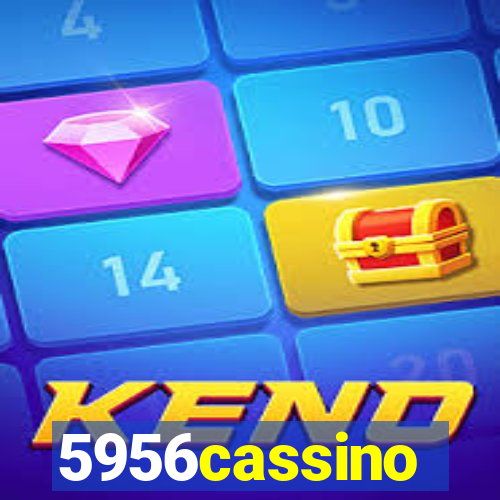 5956cassino