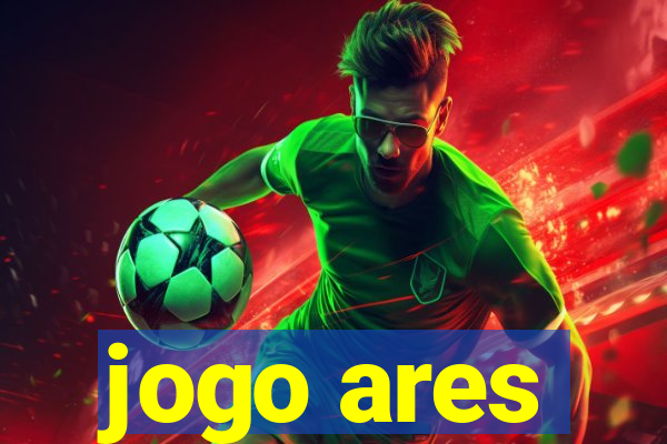 jogo ares