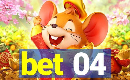 bet 04