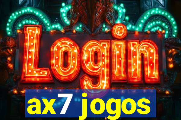 ax7 jogos
