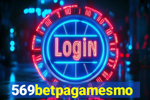 569betpagamesmo