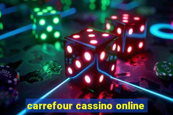 carrefour cassino online