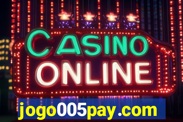jogo005pay.com