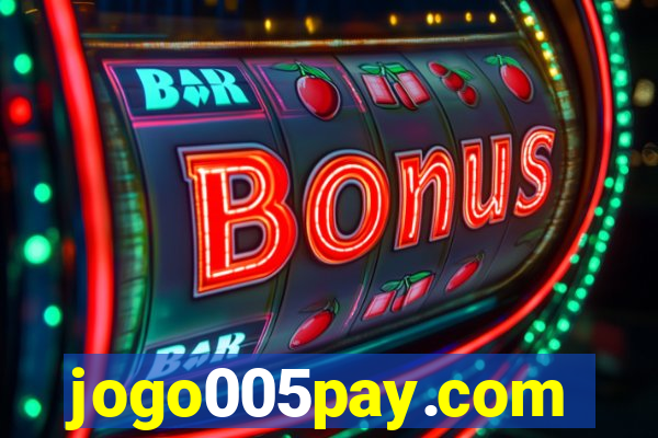jogo005pay.com