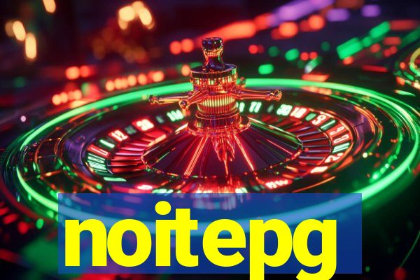 noitepg