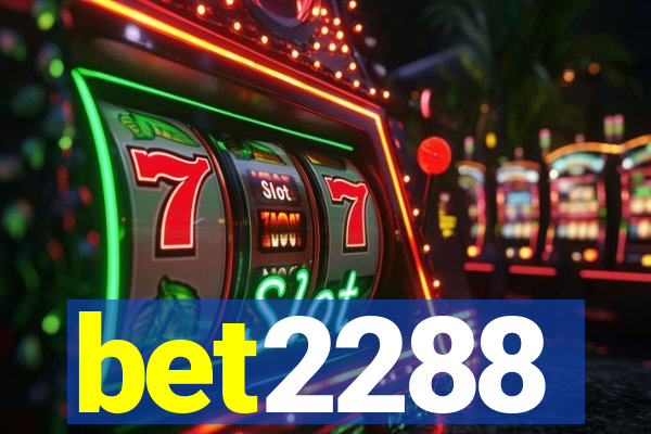 bet2288