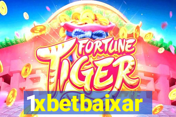 1xbetbaixar