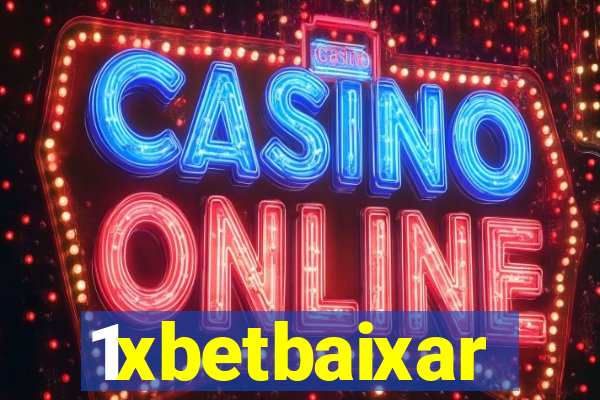 1xbetbaixar