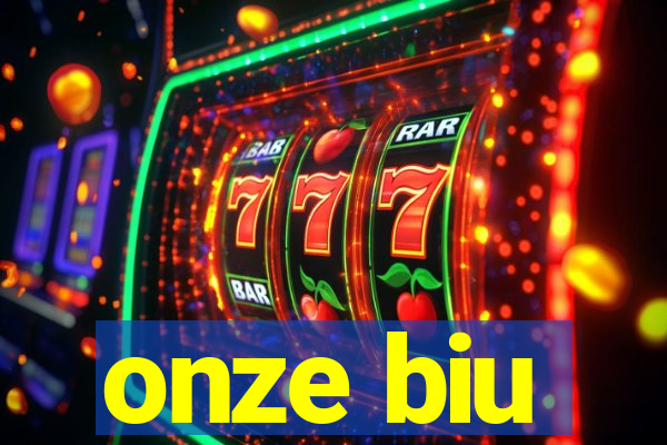 onze biu