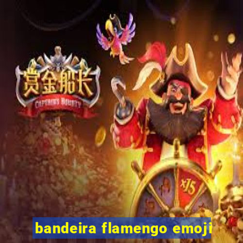bandeira flamengo emoji