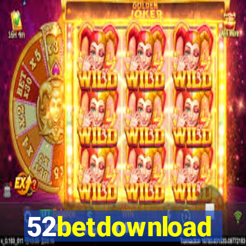 52betdownload