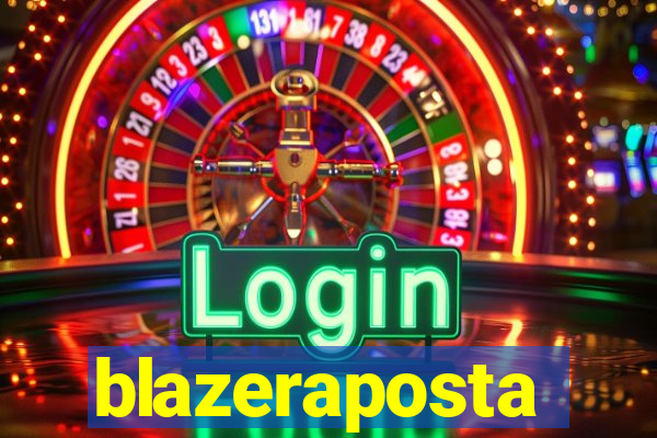 blazeraposta