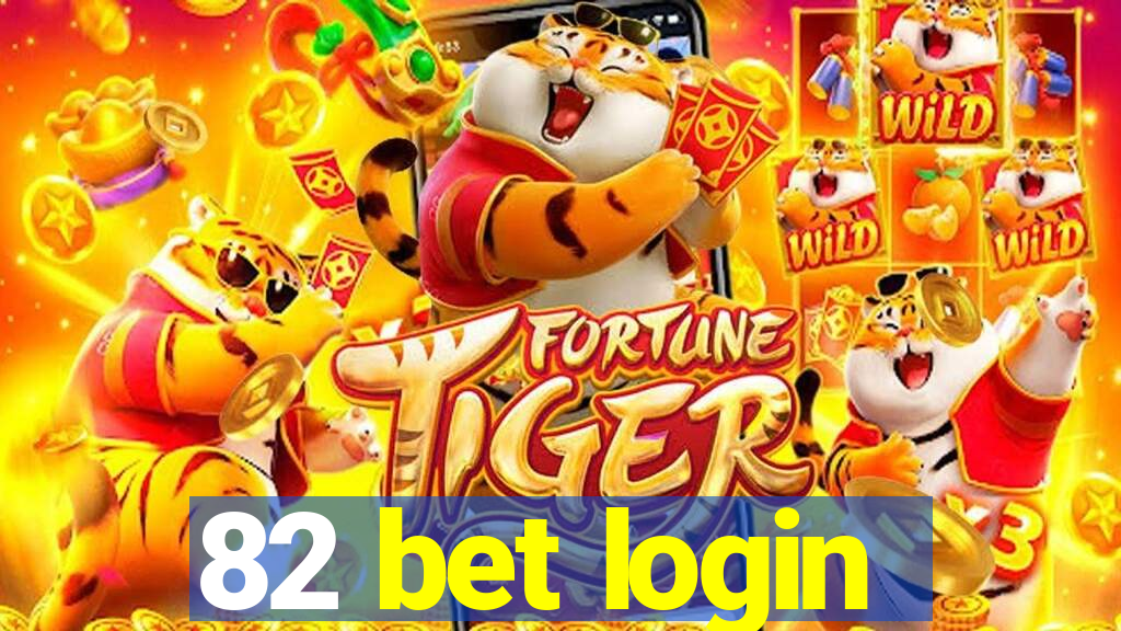 82 bet login