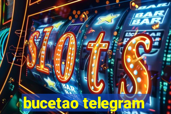 bucetao telegram