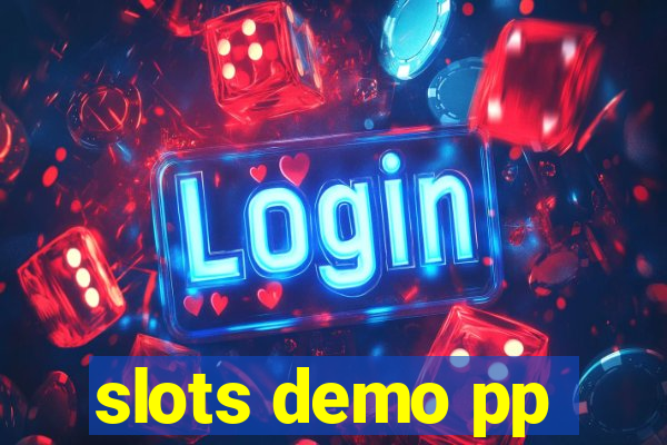 slots demo pp