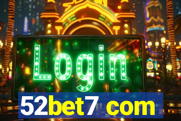 52bet7 com