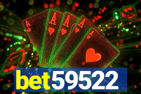bet59522