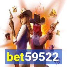 bet59522